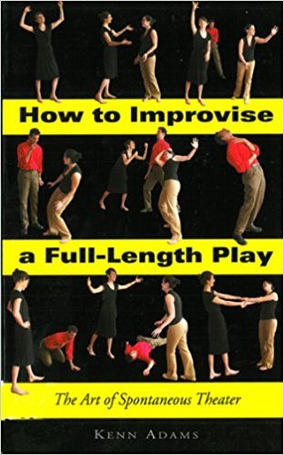 How To Improvise a Full-Length Play cover